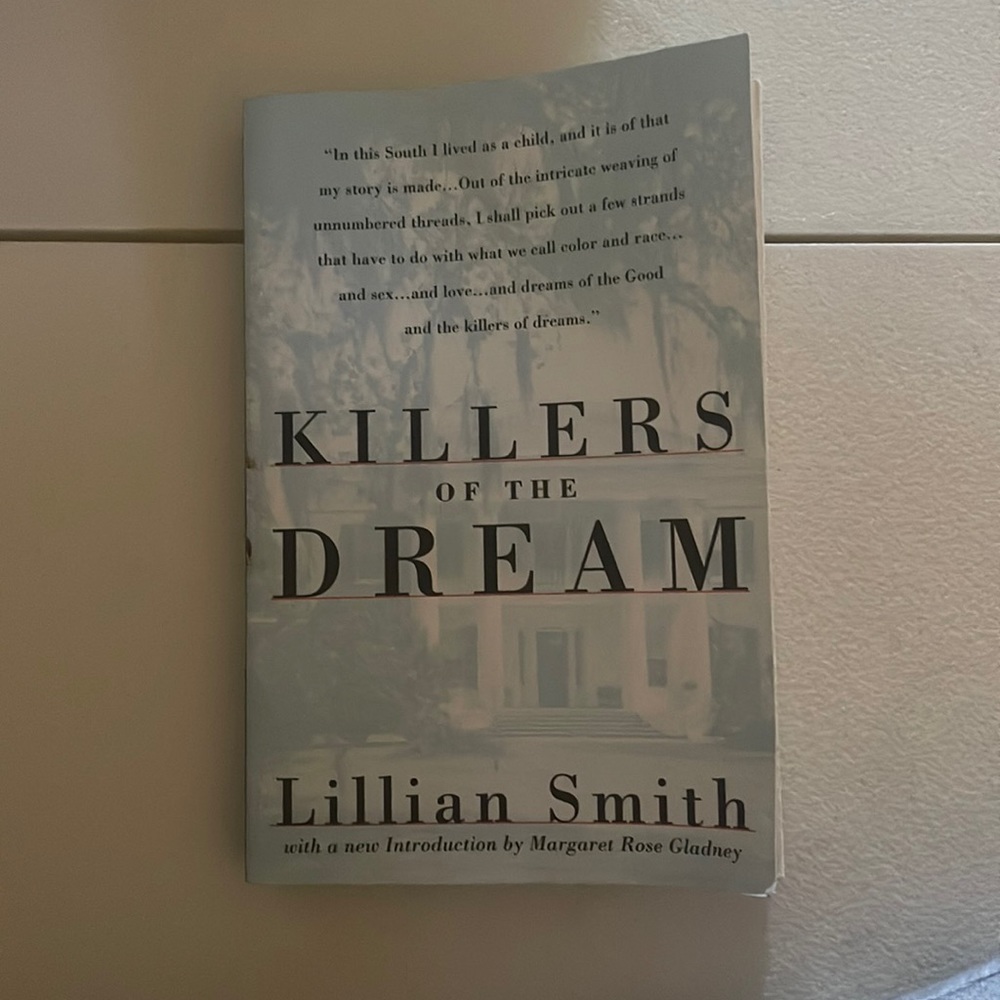 Killers of the Dream by Lillian Smith